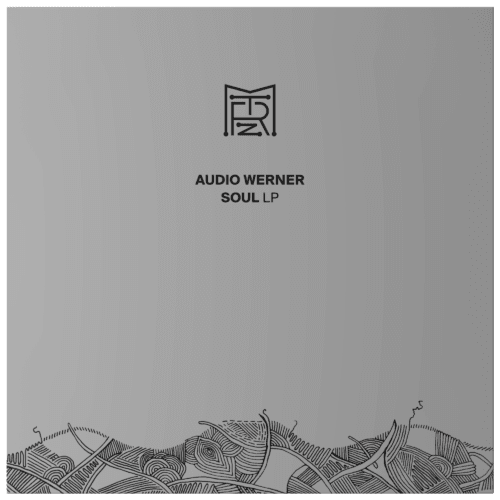 Audio Werner - Soul LP // Metereze 017