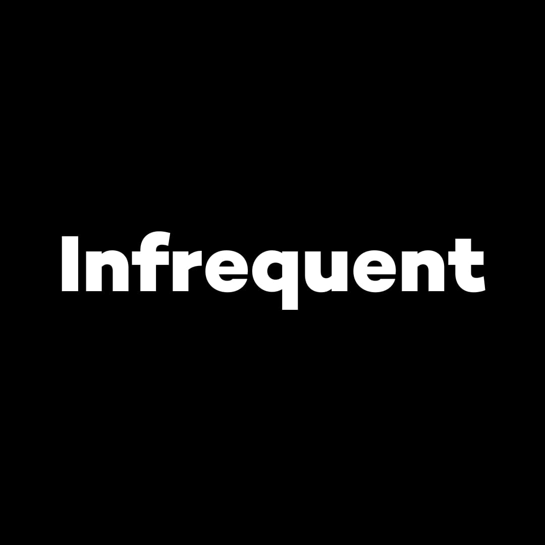 INFREQUENT