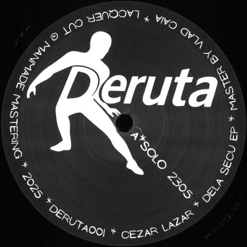 Cezar Lazar - Dela Secu EP | DERUTA001